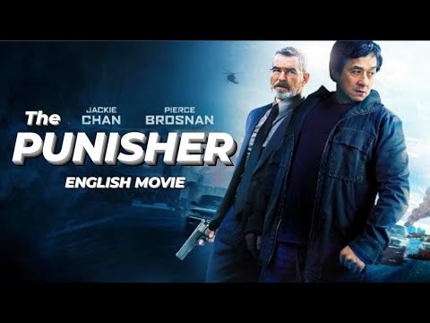 THE PUNISHER – Jackie Chan Full Action English Movie | Hollywood Movies In English | Pierce Brosnan